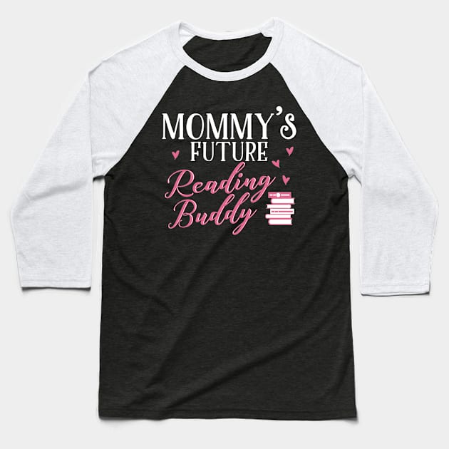 Mommy's Future Reading Buddy Baseball T-Shirt by KsuAnn